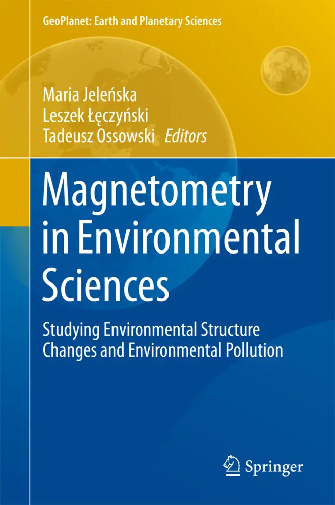 Cover: 9783319602127 | Magnetometry in Environmental Sciences | Maria Jelenska (u. a.) | Buch