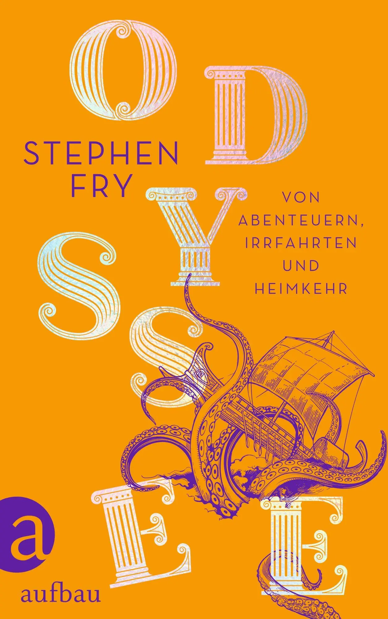Cover: 9783351042127 | Odyssee | Von Abenteuern, Irrfahrten und Heimkehr | Stephen Fry | Buch