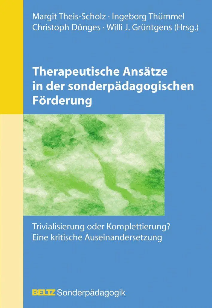 Cover: 9783407572127 | Therapeutische Ansätze in der sonderpädagogischen Förderung | Buch