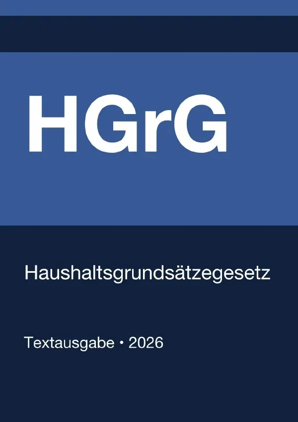 Cover: 9783565292127 | HGrG - Haushaltsgrundsätzegesetz (Deutschland) 2026 | Deutschland