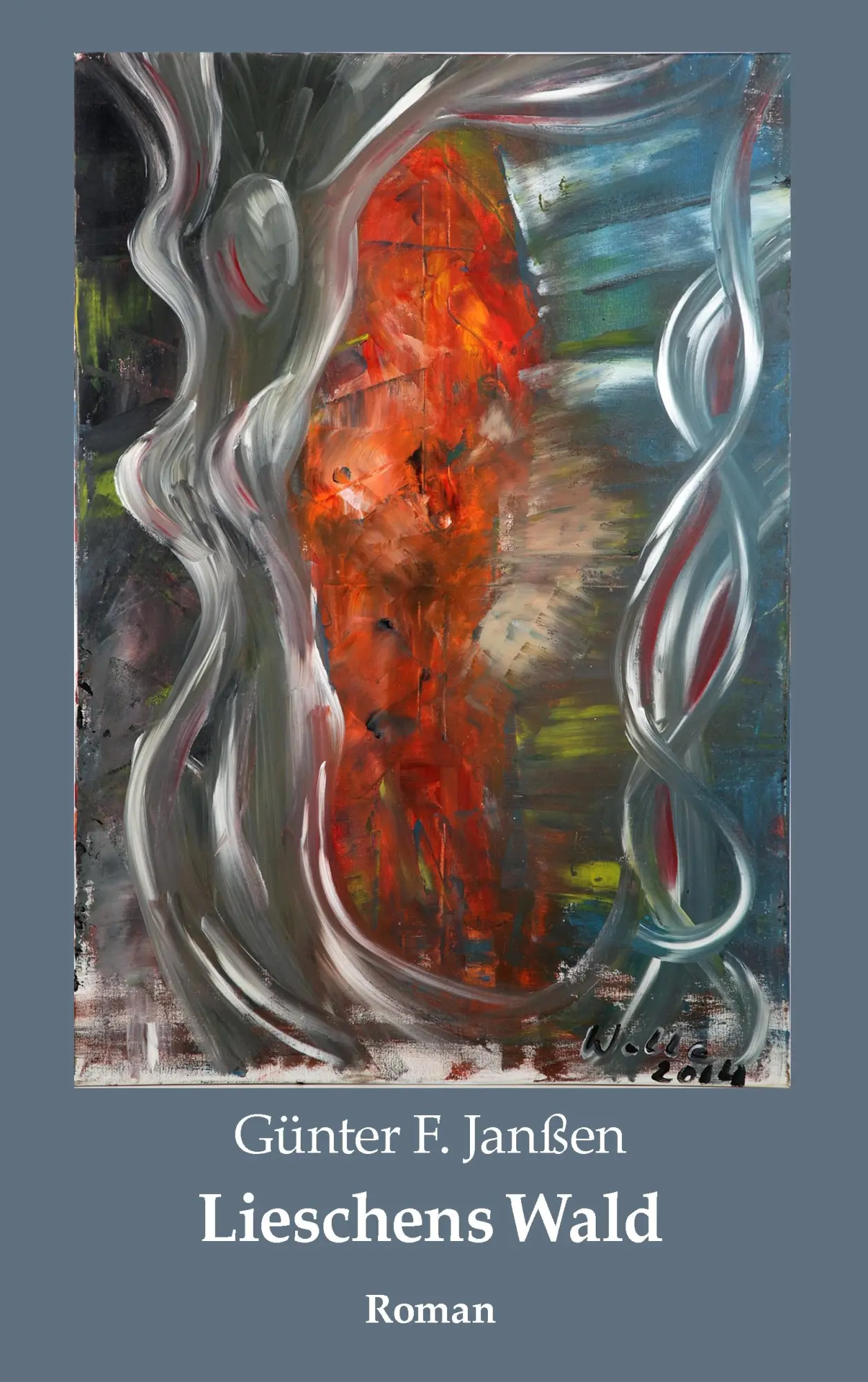 Cover: 9783735712127 | Lieschens Wald | Roman | Günter F. Janßen | Taschenbuch | 368 S.