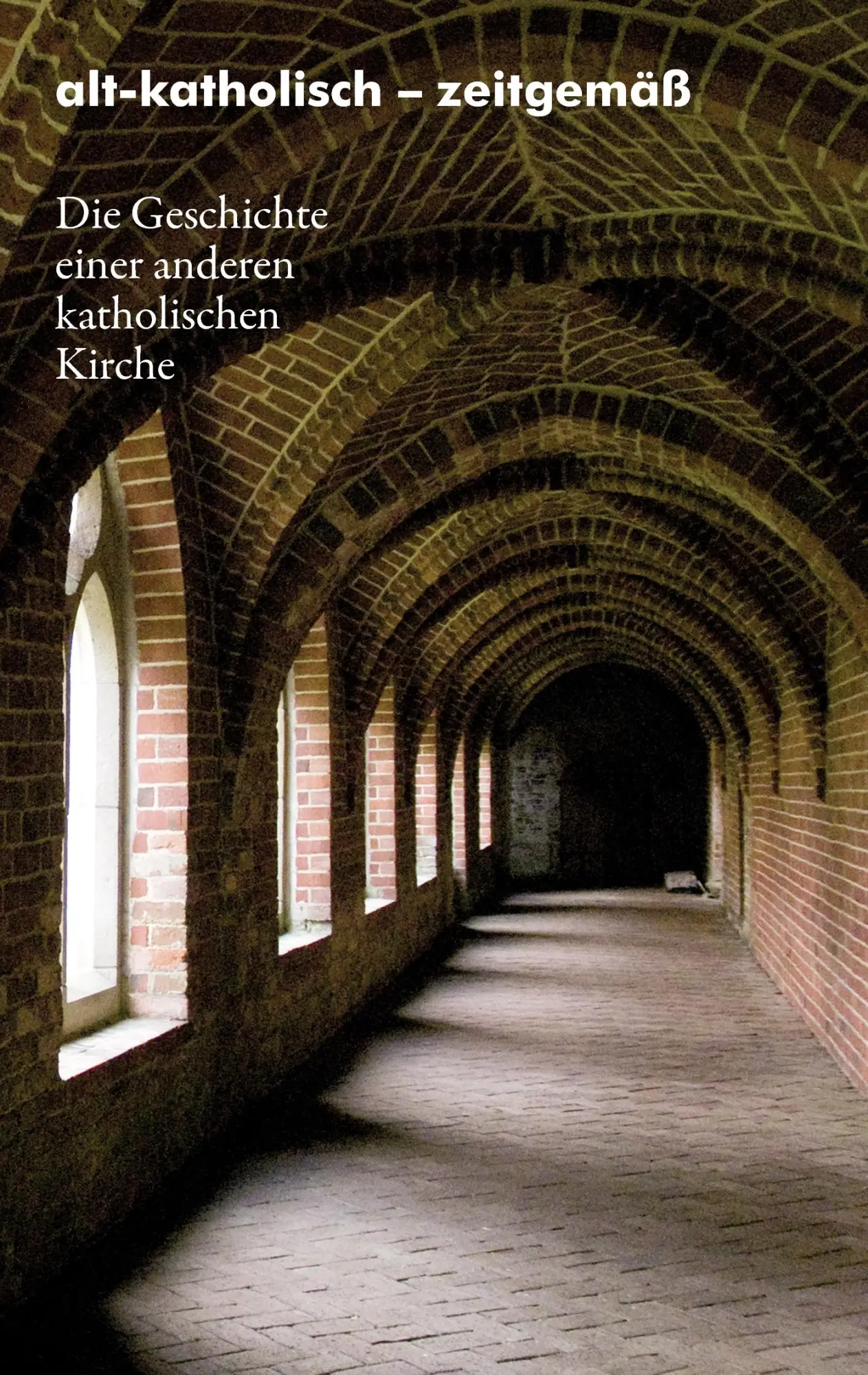 Cover: 9783837092127 | alt-katholisch - zeitgemäß | Alt-Katholische Pfarrgemeinde Nordstrand