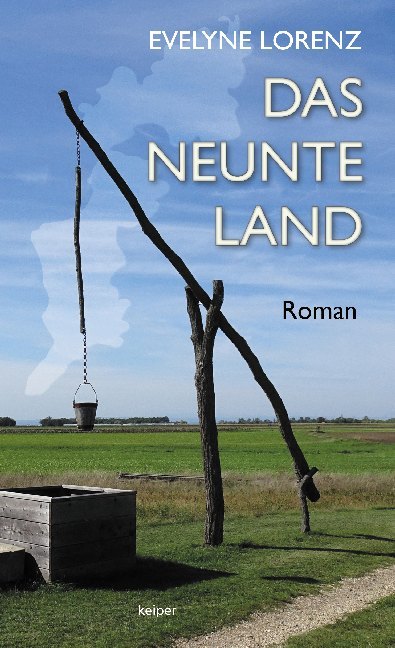 Cover: 9783903322127 | Das neunte Land | Roman | Evelyne Lorenz | Buch | 240 S. | Deutsch