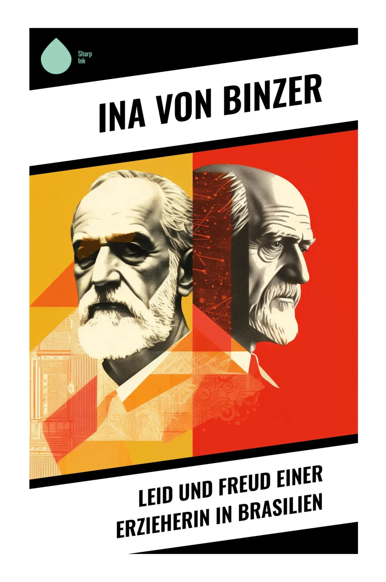 Cover: 9788028352127 | Leid und Freud einer Erzieherin in Brasilien | Ina von Binzer | Buch