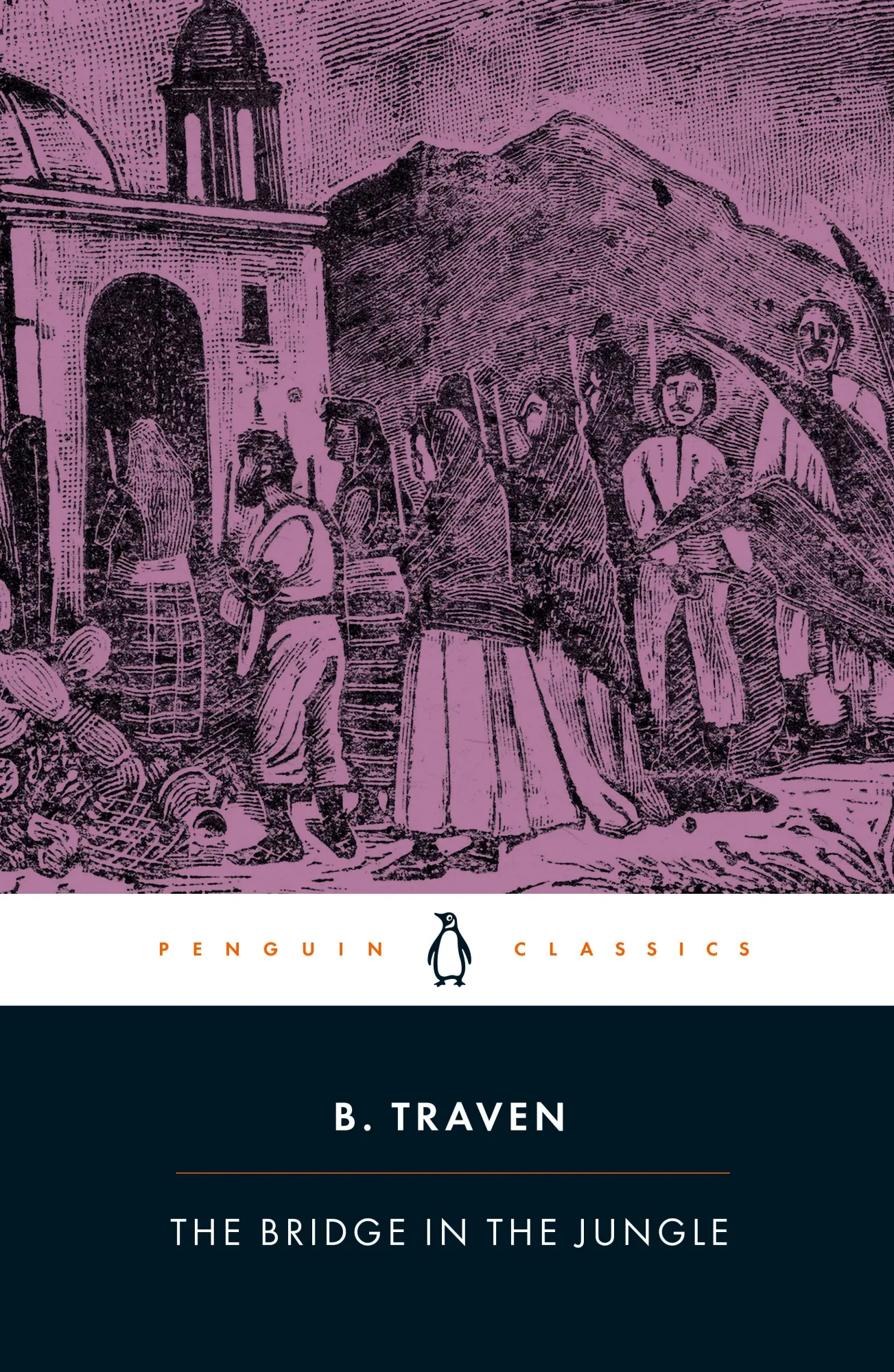 Cover: 9780241822227 | The Bridge in the Jungle | B. Traven | Taschenbuch | 224 S. | Englisch