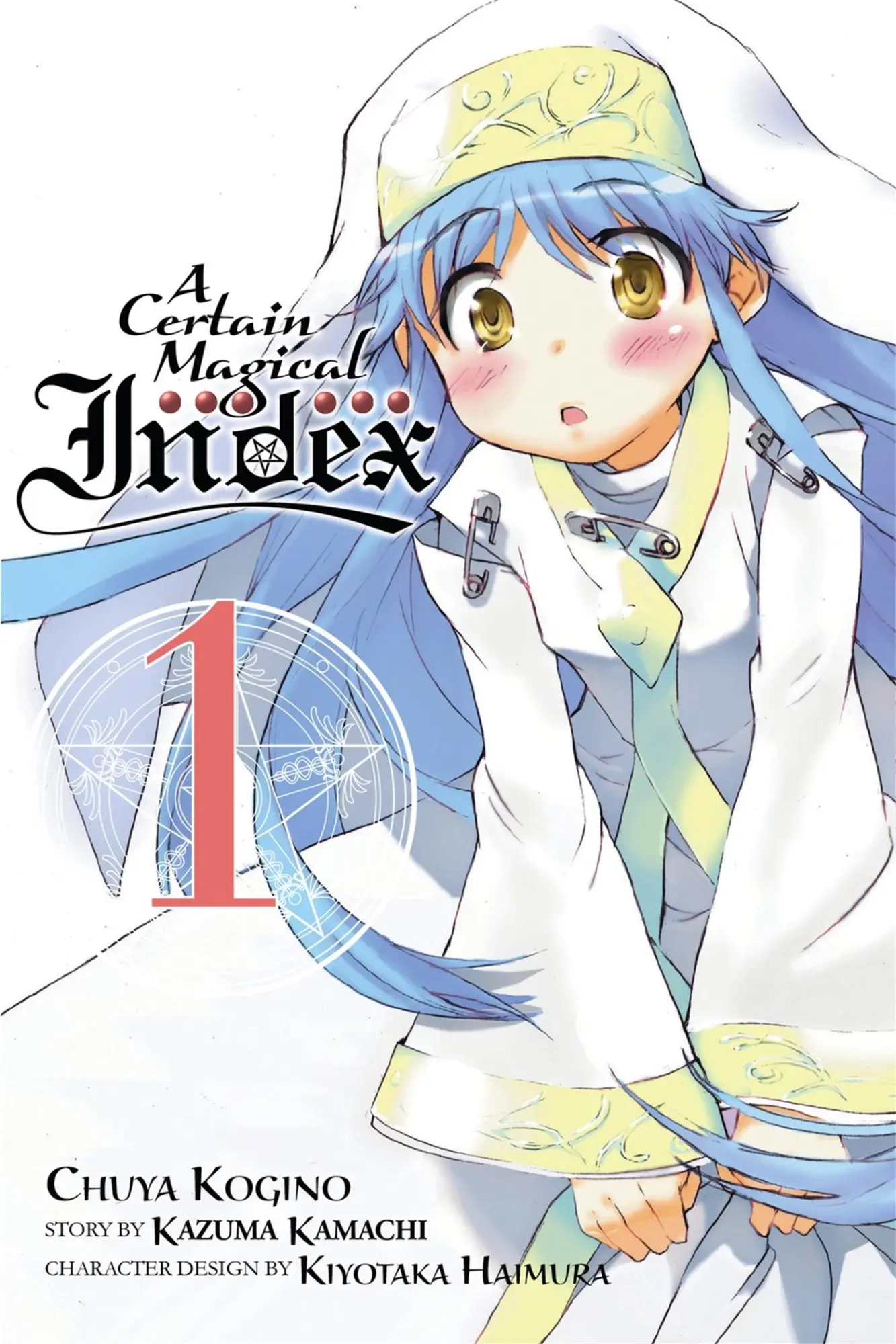 Cover: 9780316302227 | A Certain Magical Index, Vol. 1 (Manga) | Kazuma Kamachi | Taschenbuch