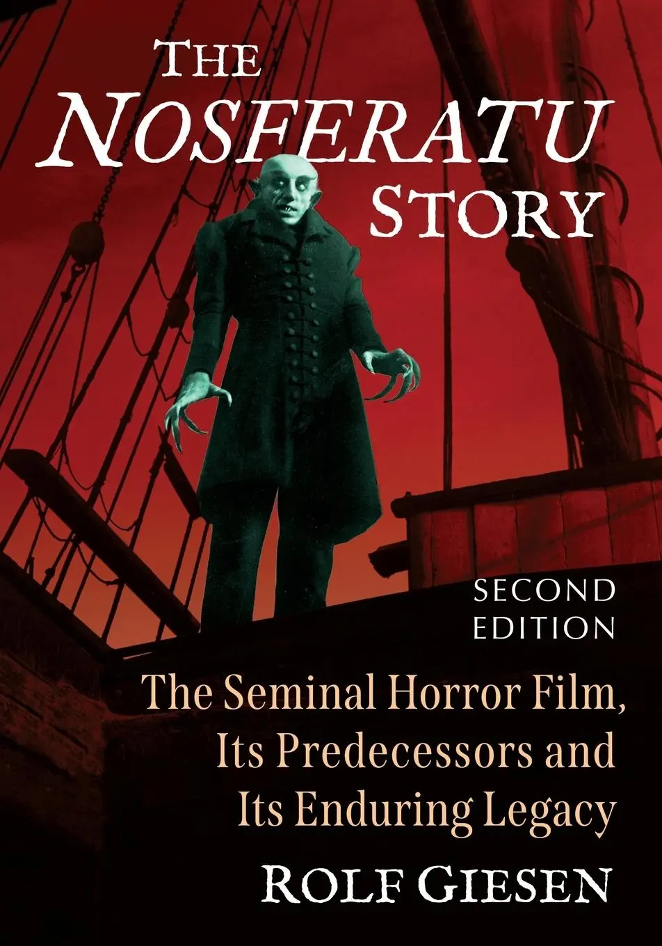 Cover: 9781476692227 | The Nosferatu Story | Rolf Giesen | Taschenbuch | Englisch | 2025