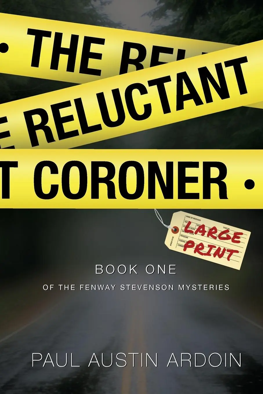 Cover: 9781949082227 | The Reluctant Coroner | Paul Austin Ardoin | Taschenbuch | Englisch