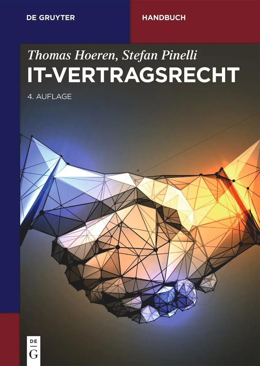 Cover: 9783111212227 | IT-Vertragsrecht | Thomas Hoeren (u. a.) | Buch | XXV | Deutsch | 2024