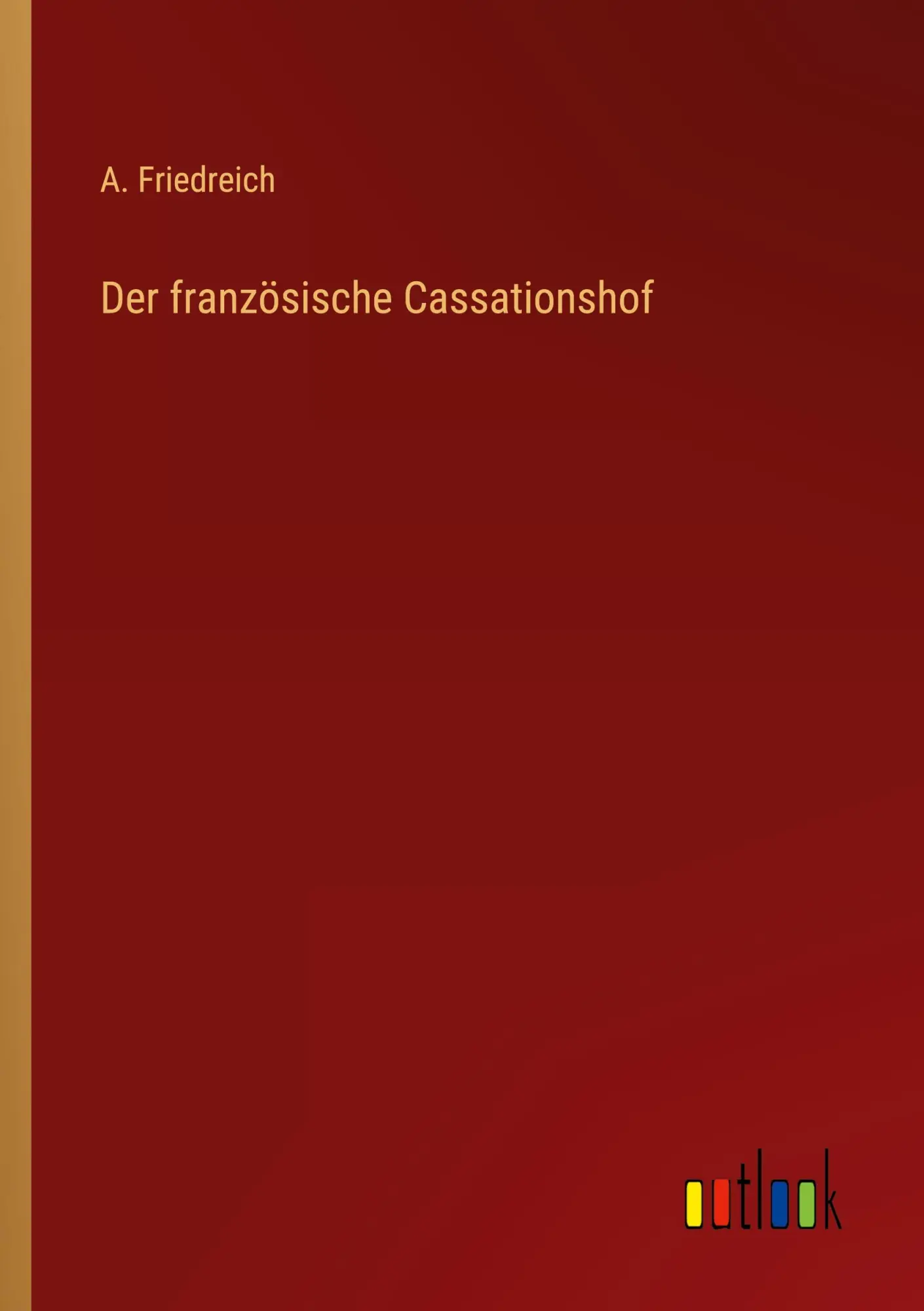 Der französische Cassationshof