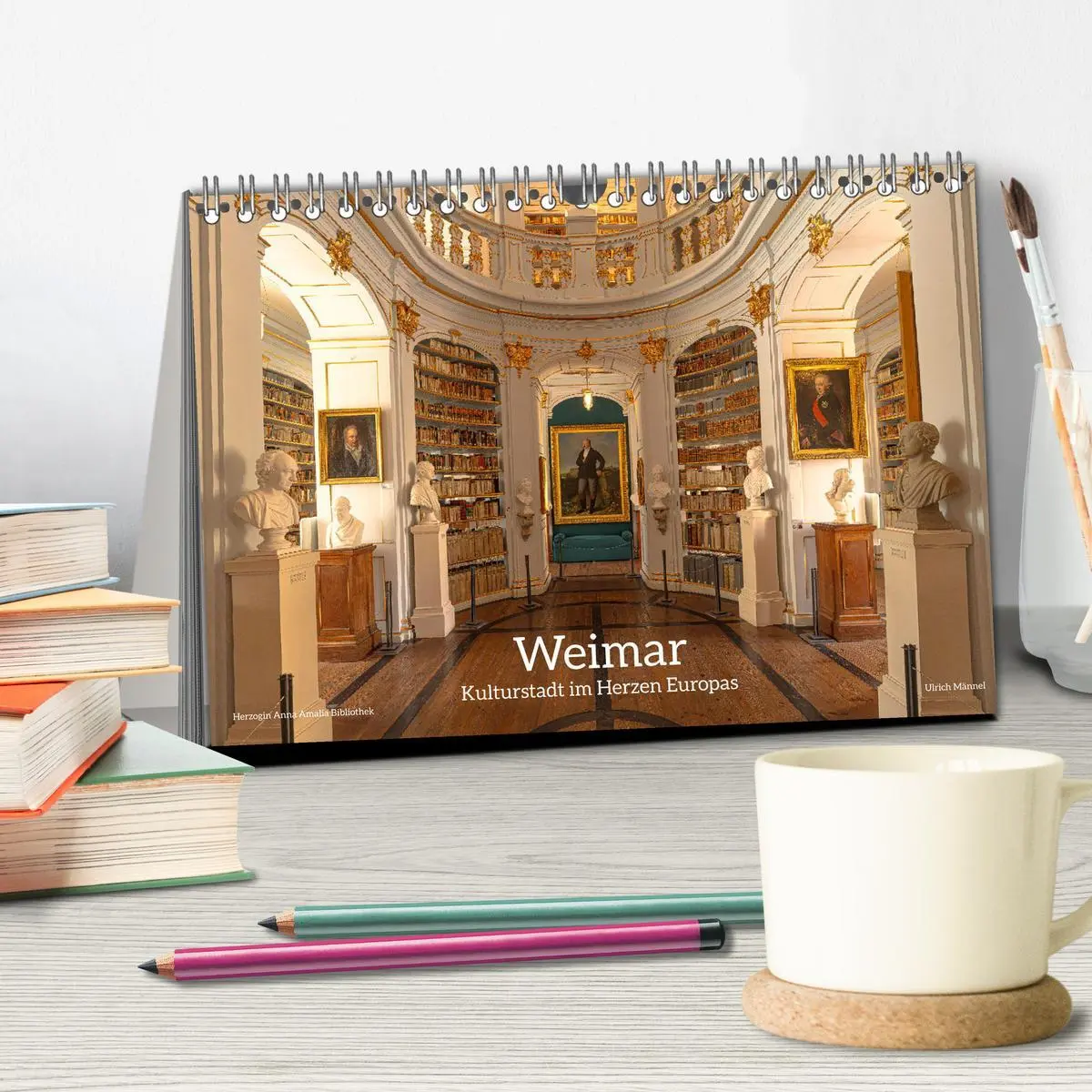 Bild: 9783457512227 | Weimar - Kulturstadt im Herzen Europas (Tischkalender 2026 DIN A5...