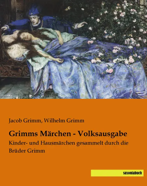 Cover: 9783957702227 | Grimms Märchen - Volksausgabe | Jacob Grimm (u. a.) | Taschenbuch