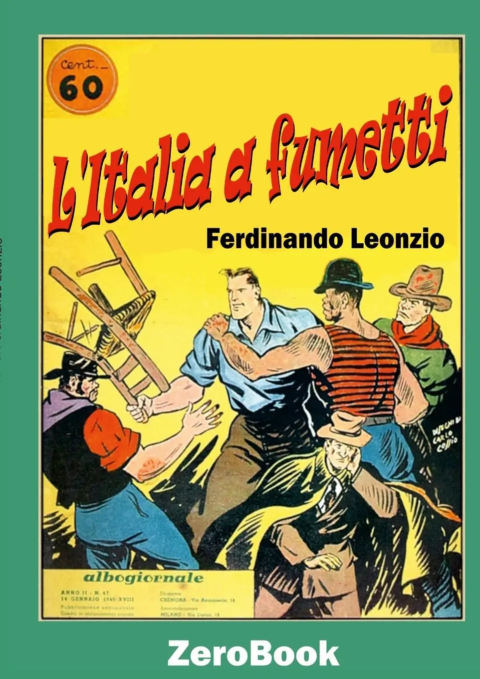 Cover: 9788867112227 | L'Italia a fumetti | Ferdinando Leonzio | Taschenbuch | Italienisch
