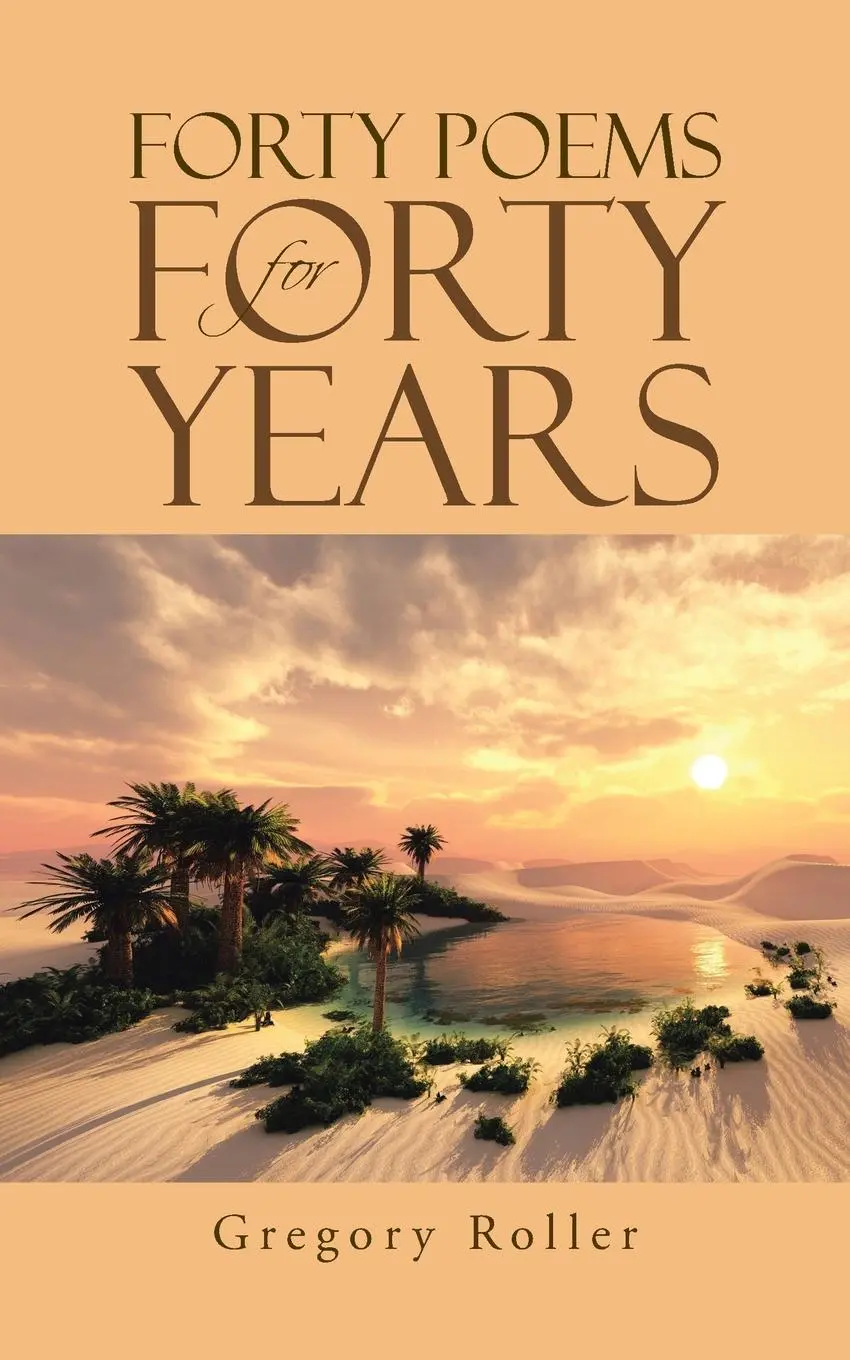Cover: 9798888512227 | Forty Poems for Forty Years | Gregory Roller | Taschenbuch | Englisch