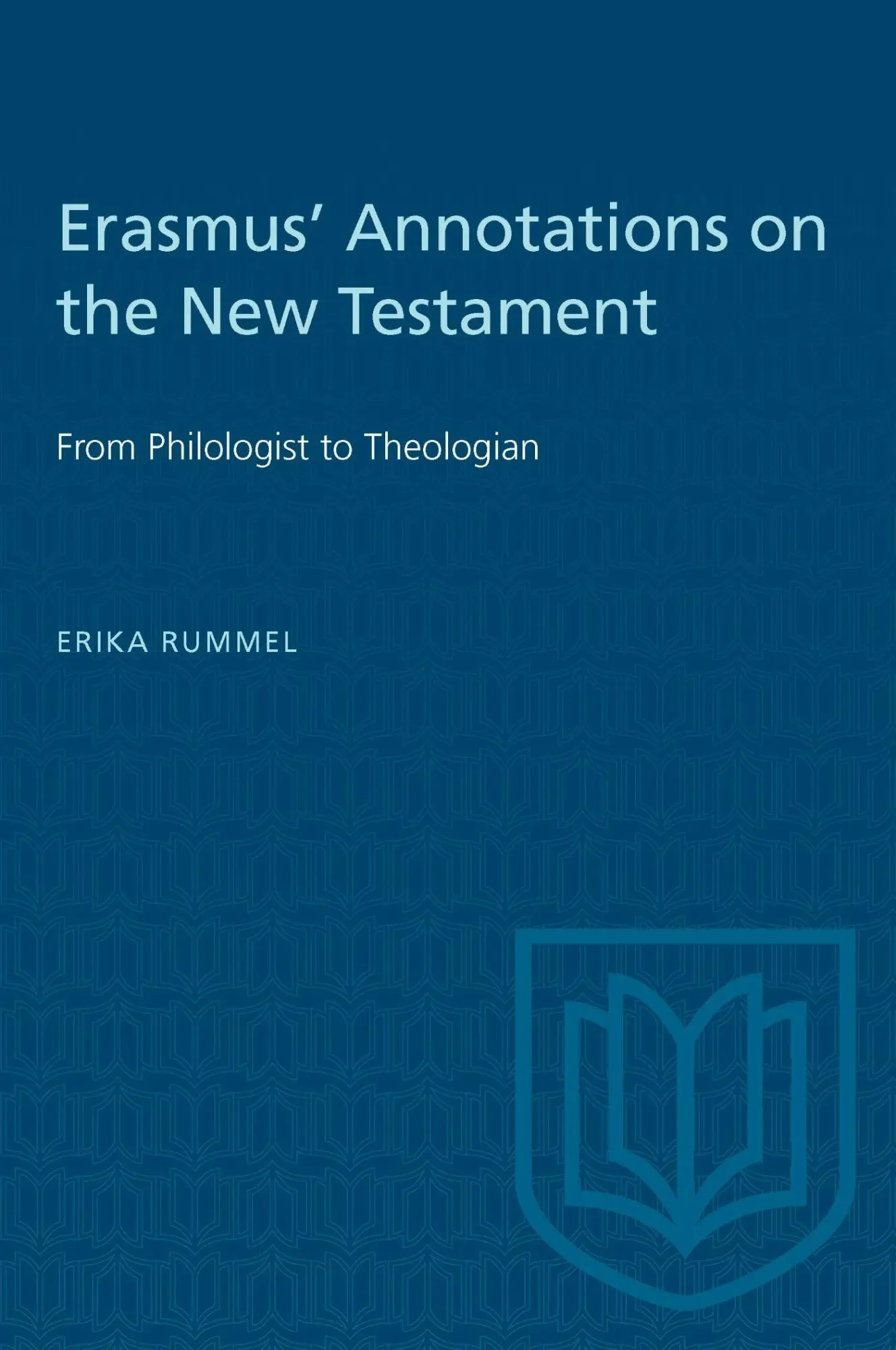 Cover: 9781487572327 | Erasmus' Annotations on the New Testament | Erika Rummel | Taschenbuch
