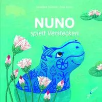 Cover: 9783039342327 | Nuno spielt verstecken | Geraldine Elschner (u. a.) | Buch | 14 S.