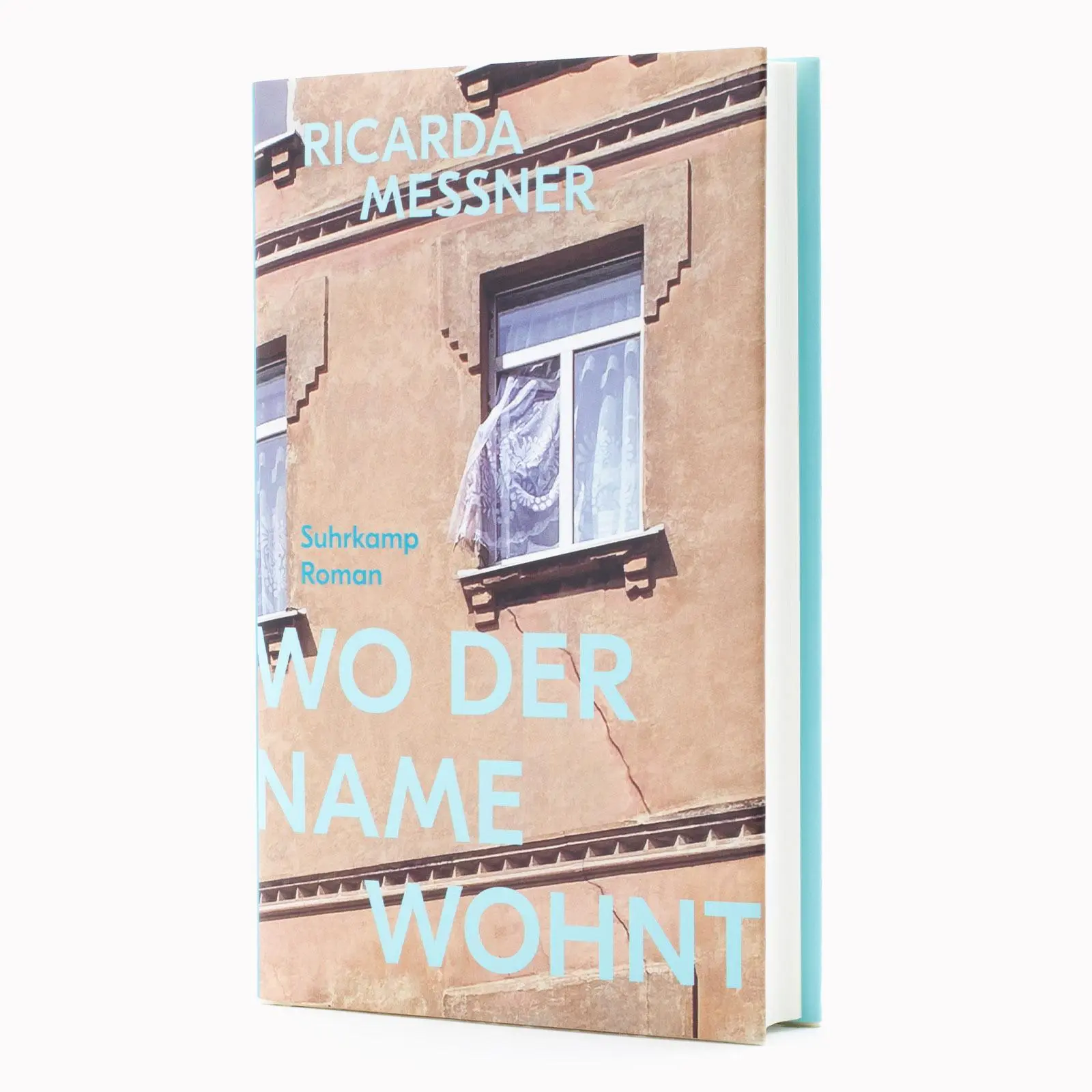 Bild: 9783518432327 | Wo der Name wohnt | Roman Über das, was von einer Familie bleibt