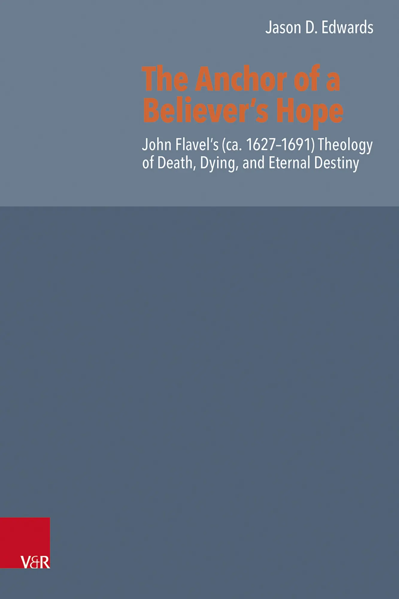 The Anchor of a Believer's Hope
