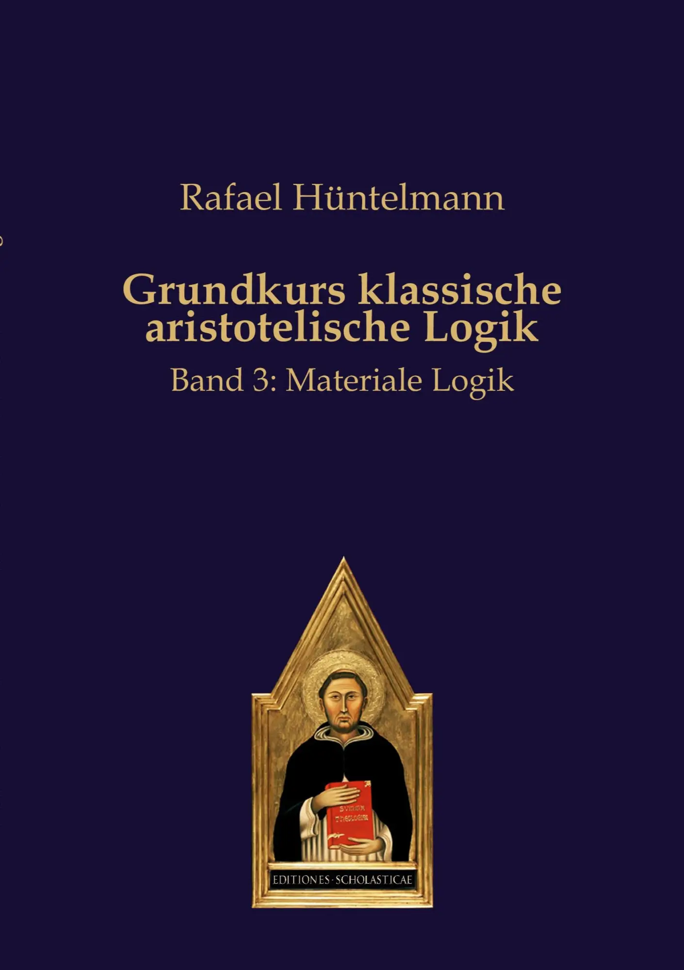 Cover: 9783868382327 | Grundkurs klassische aristotelische Logik | Band 3: Materiale Logik