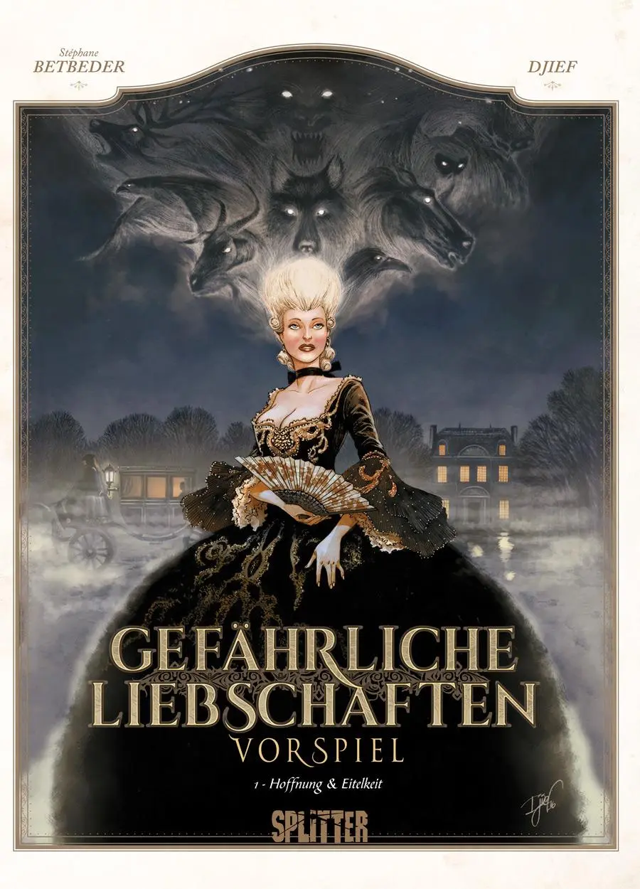 Cover: 9783962192327 | Gefährliche Liebschaften - Vorspiel. Band 1 | Hoffnung und Eitelkeit