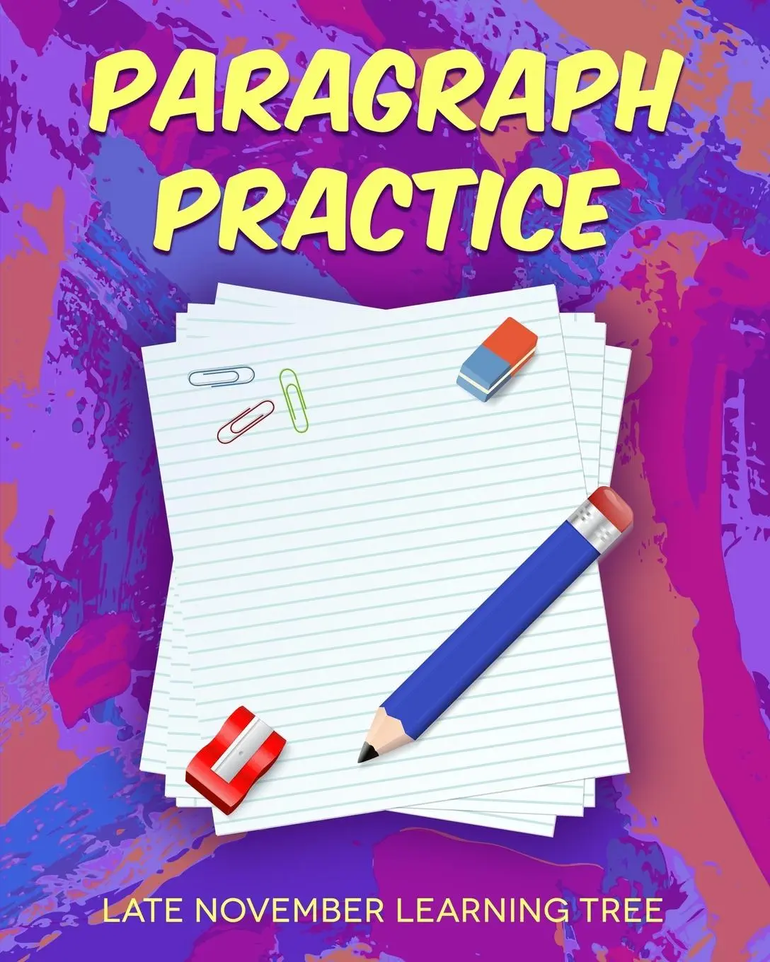 Cover: 9798989272327 | Paragraph Practice | Late November Learning Tree | Taschenbuch | 2024