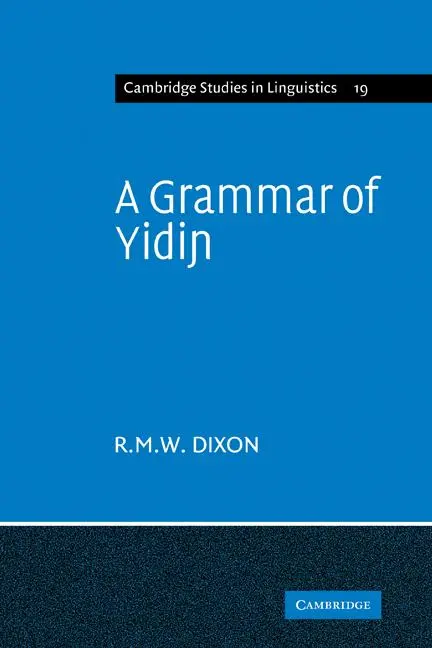 Cover: 9780521142427 | A Grammar of Yidin | R. M. W. Dixon (u. a.) | Taschenbuch | Englisch