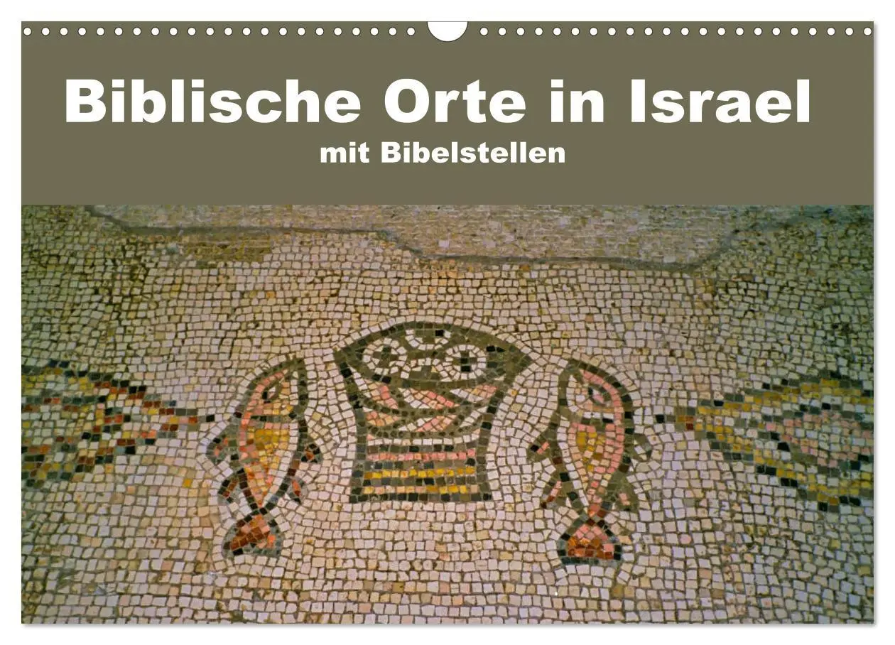 Cover: 9783457732427 | Biblische Orte in Israel mit Bibelstellen (Wandkalender 2026 DIN A3...