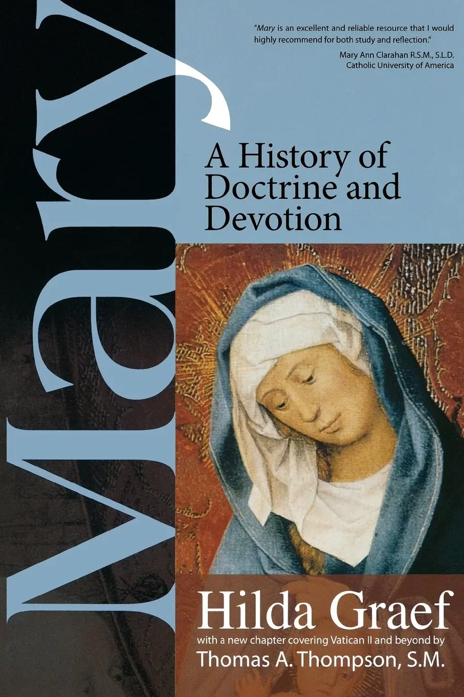 Cover: 9780870612527 | Mary | A History of Doctrine and Devotion | Hilda Graef (u. a.) | Buch