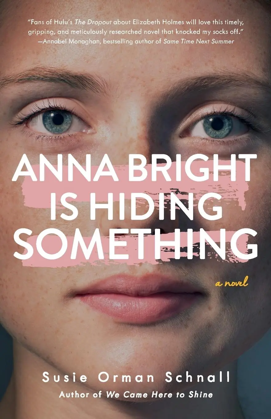 Cover: 9781684632527 | Anna Bright Is Hiding Something | A Novel | Susie Orman Schnall | Buch