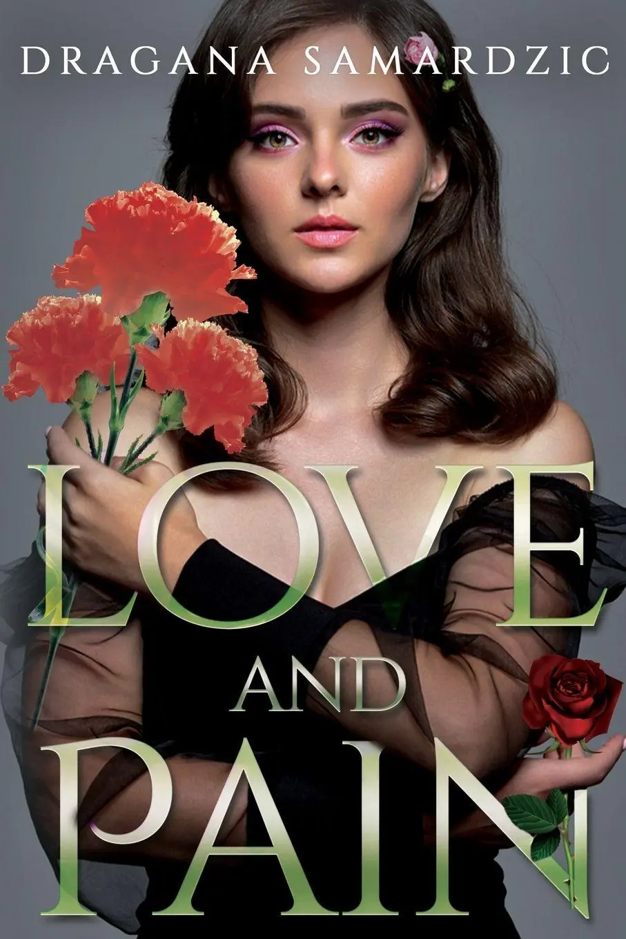 Cover: 9781836712527 | Love and Pain | Dragana Samardzic | Taschenbuch | Englisch | 2026