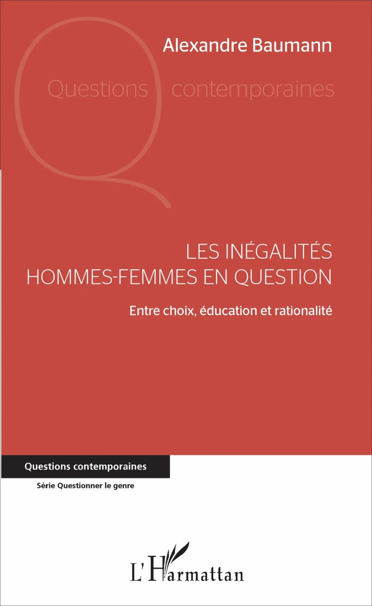 Cover: 9782343112527 | Les inégalités hommes-femmes en question | Alexandre Baumann | Buch