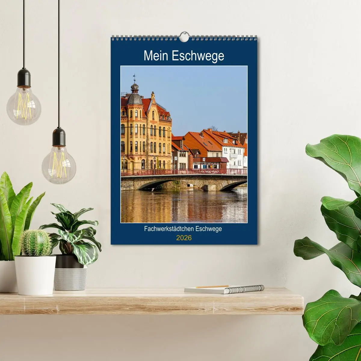 Bild: 9783516362527 | Mein Eschwege (Wandkalender 2026 DIN A3 hoch), CALVENDO Monatskalender