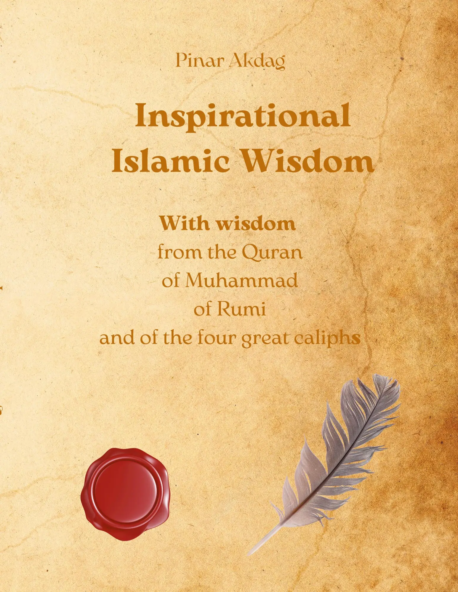 Cover: 9783755712527 | Inspirational Islamic Wisdom | Pinar Akdag | Taschenbuch | Englisch
