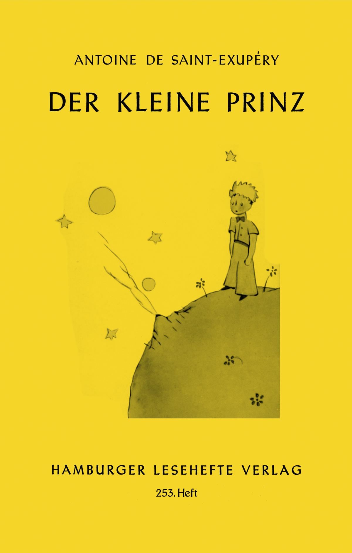 Der kleine Prinz | Mit Zeichnungen des Verfassers | Antoine de Saint