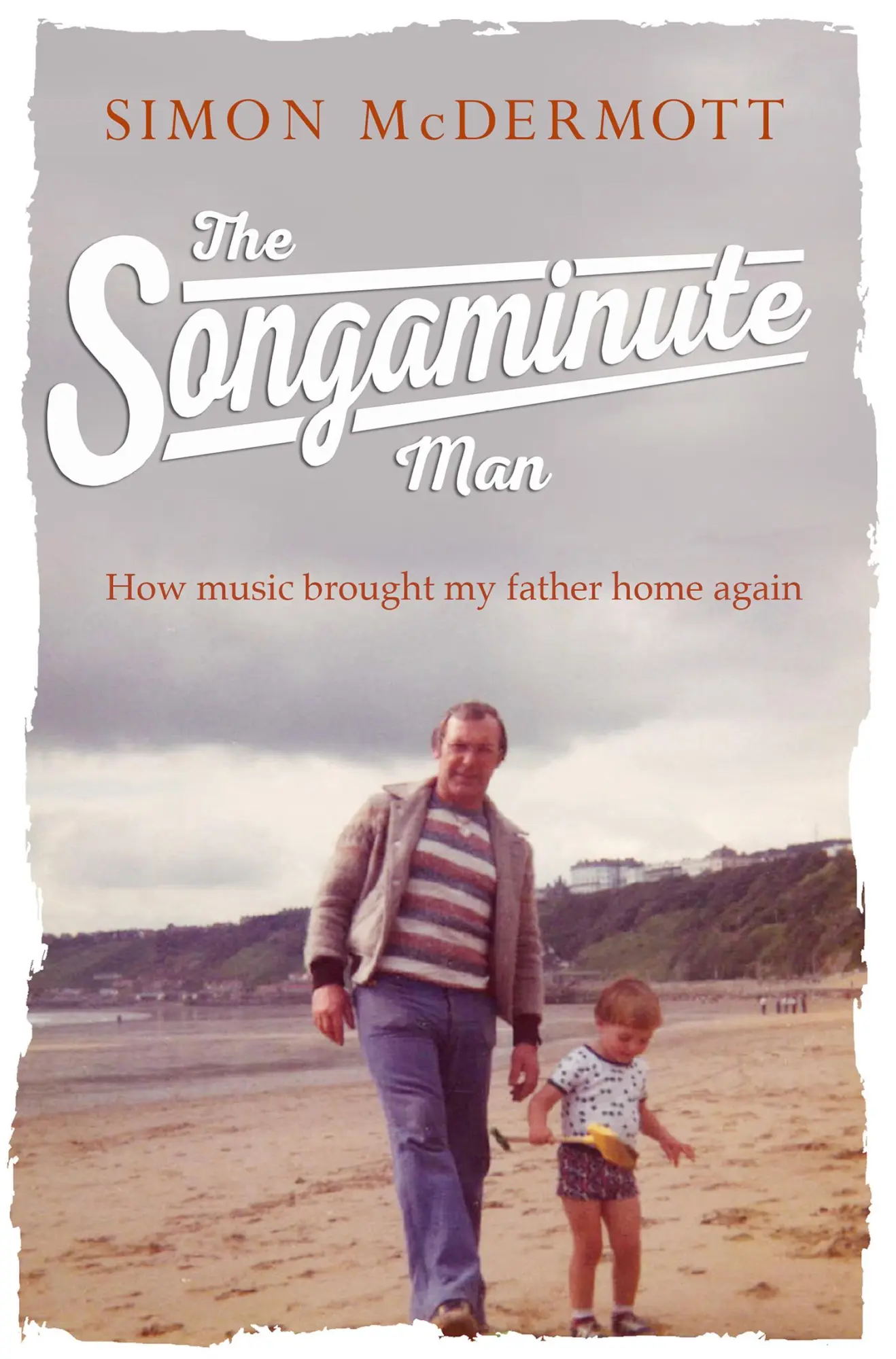 Cover: 9780008232627 | The Songaminute Man | How Music Brought My Father Home Again | Buch