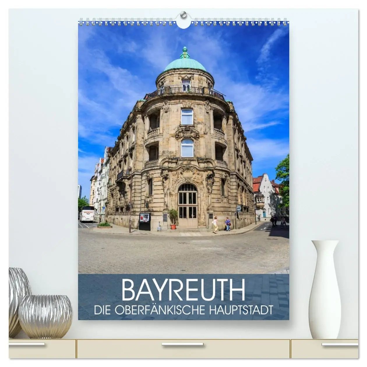 Cover: 9783516422627 | Bayreuth - die oberfränkische Hauptstadt (hochwertiger Premium...