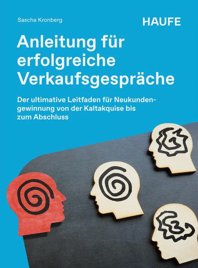 Cover: 9783648192627 | Anleitung für erfolgreiche Verkaufsgespräche | Sascha Kronberg | Buch