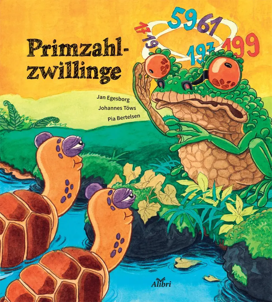 Cover: 9783865692627 | Die Primzahlzwillinge | Jan Egesborg | Taschenbuch | 28 S. | Deutsch