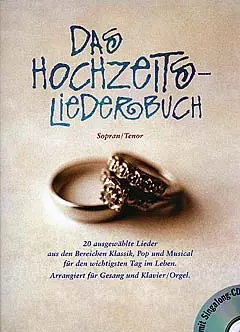 Cover: 9790201652627 | Das Hochzeitsliederbuch (Sopran/Tenor) | Buch + CD | Bosworth Edition