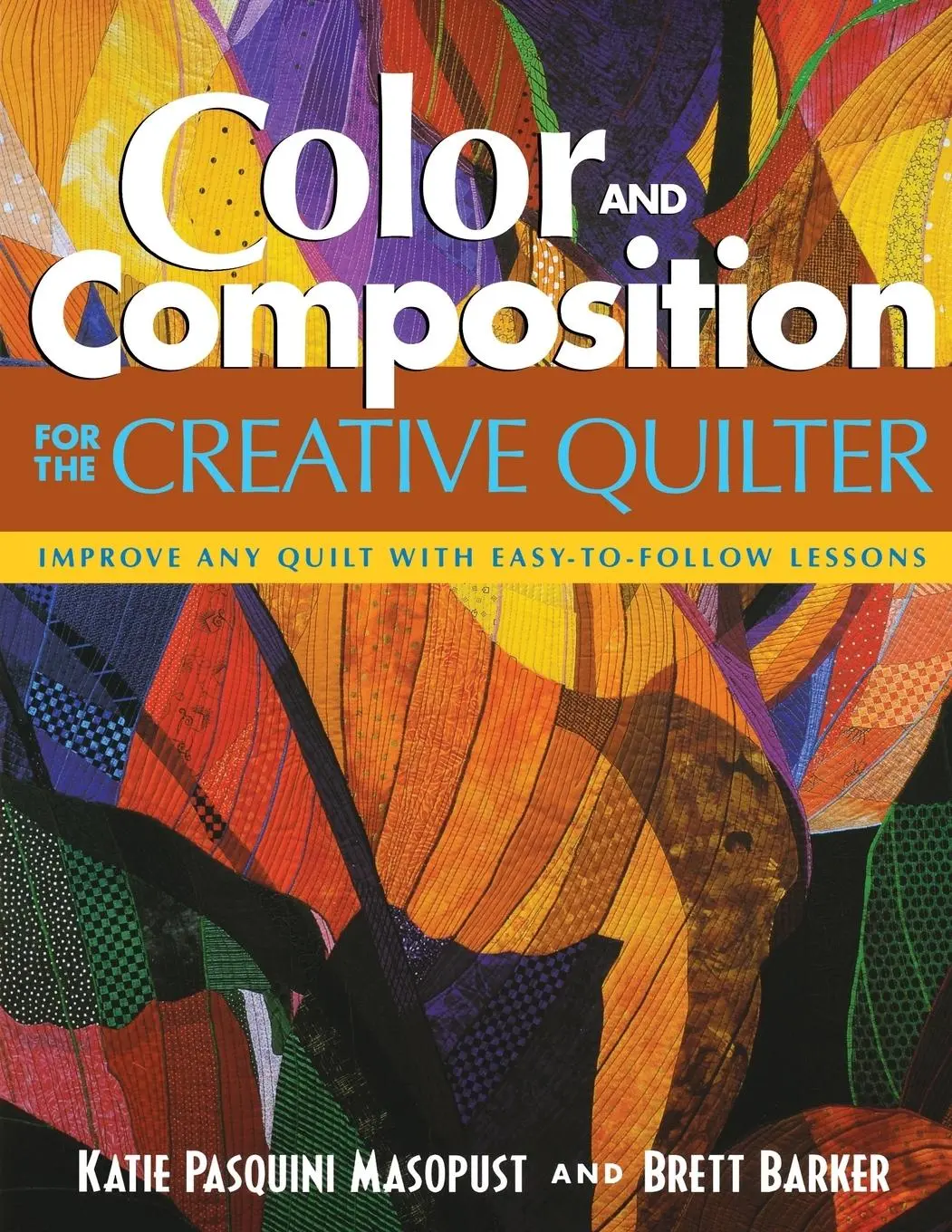 Cover: 9781571202727 | Color and Composition for the Creative Q | Masopust (u. a.) | Buch