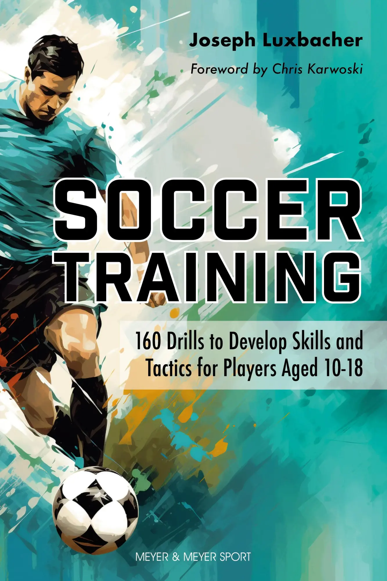 Cover: 9781782552727 | Soccer Training | Joseph Luxbacher | Taschenbuch | Englisch | 2024