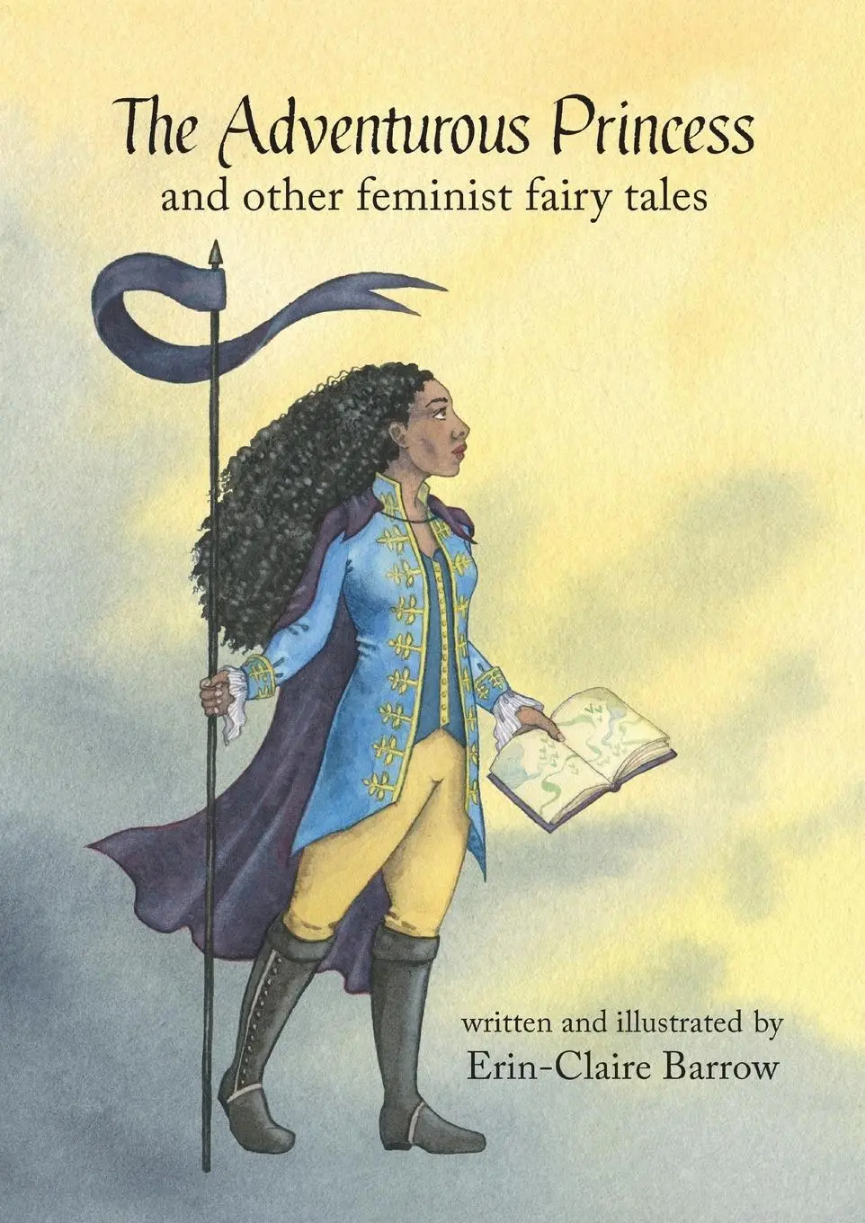 Cover: 9781925652727 | The Adventurous Princess and other feminist fairy tales | Barrow