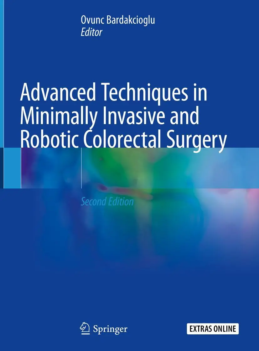 Cover: 9783030152727 | Advanced Techniques in Minimally Invasive and Robotic Colorectal...