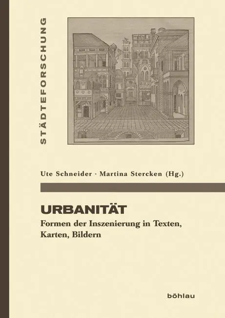 Cover: 9783412222727 | Urbanität | Martina Stercken | Buch | 252 S. | Deutsch | 2016