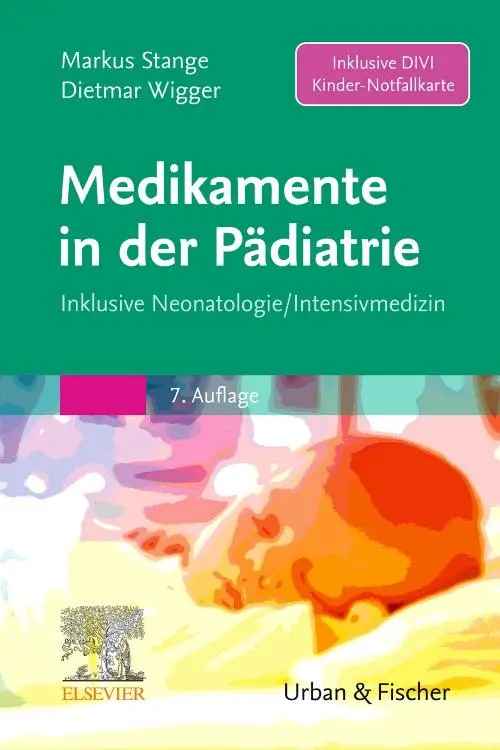 Cover: 9783437212727 | Medikamente in der Pädiatrie | Inklusive Neonatologie/ Intensivmedizin