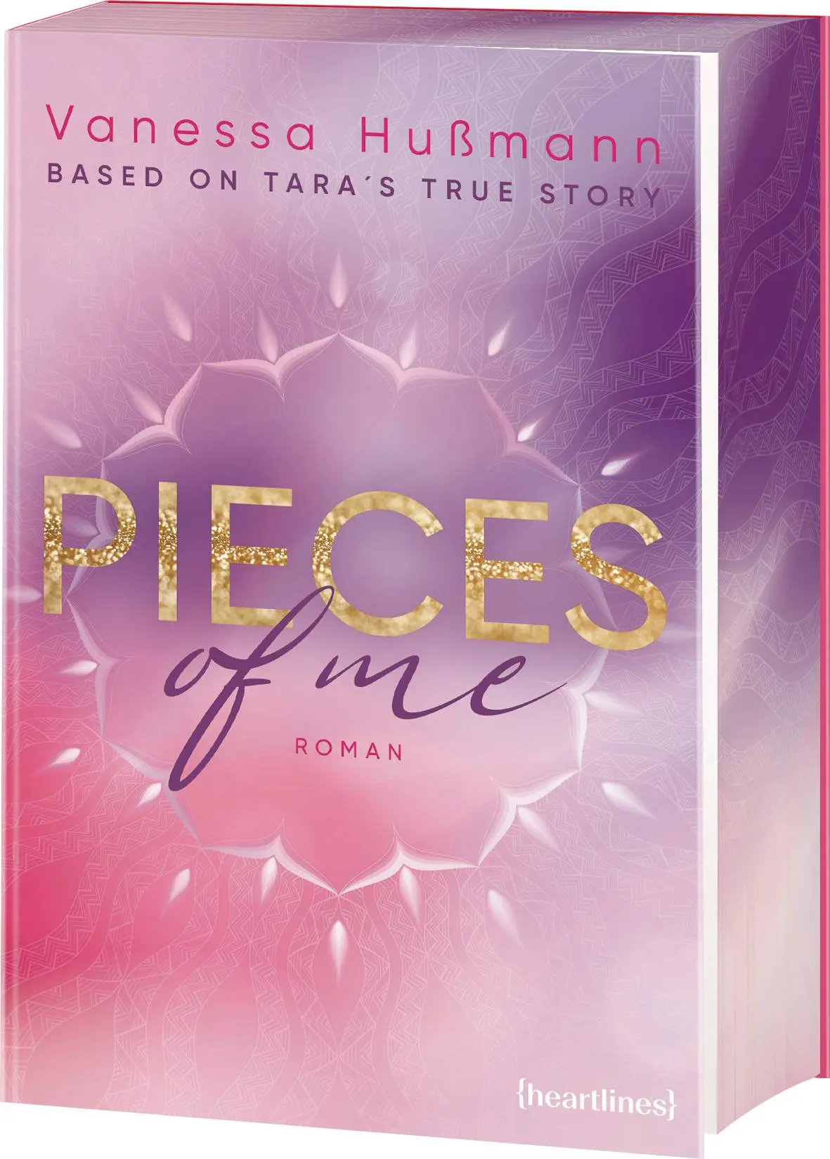 Cover: 9783453292727 | Pieces of Me - Based on Tara's True Story | Vanessa Hußmann | Buch