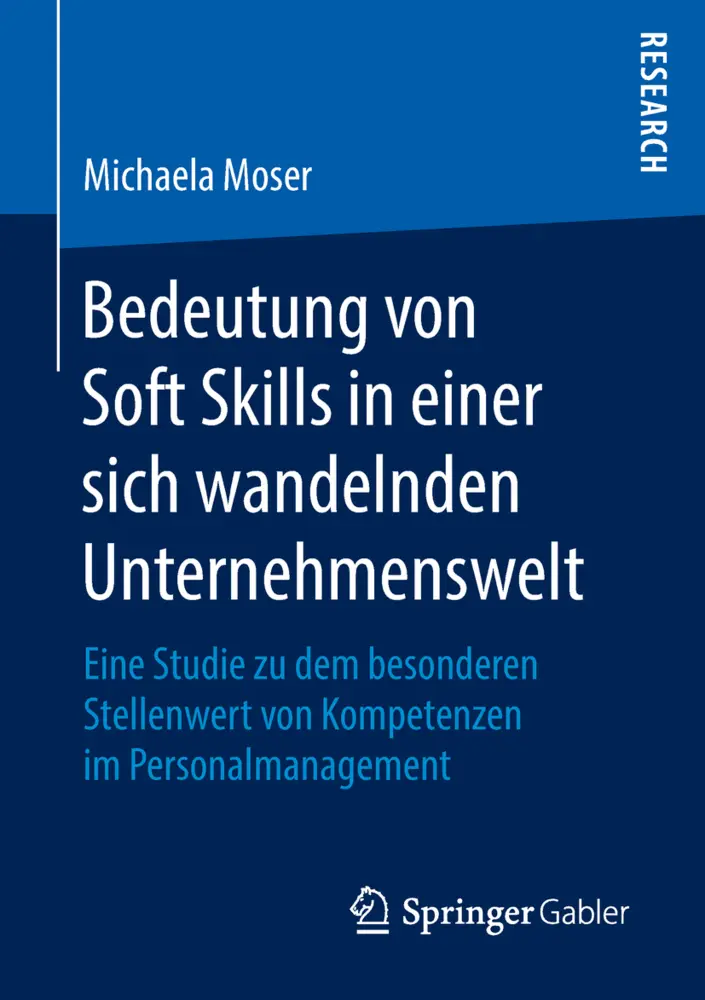 Cover: 9783658222727 | Bedeutung von Soft Skills in einer sich wandelnden Unternehmenswelt