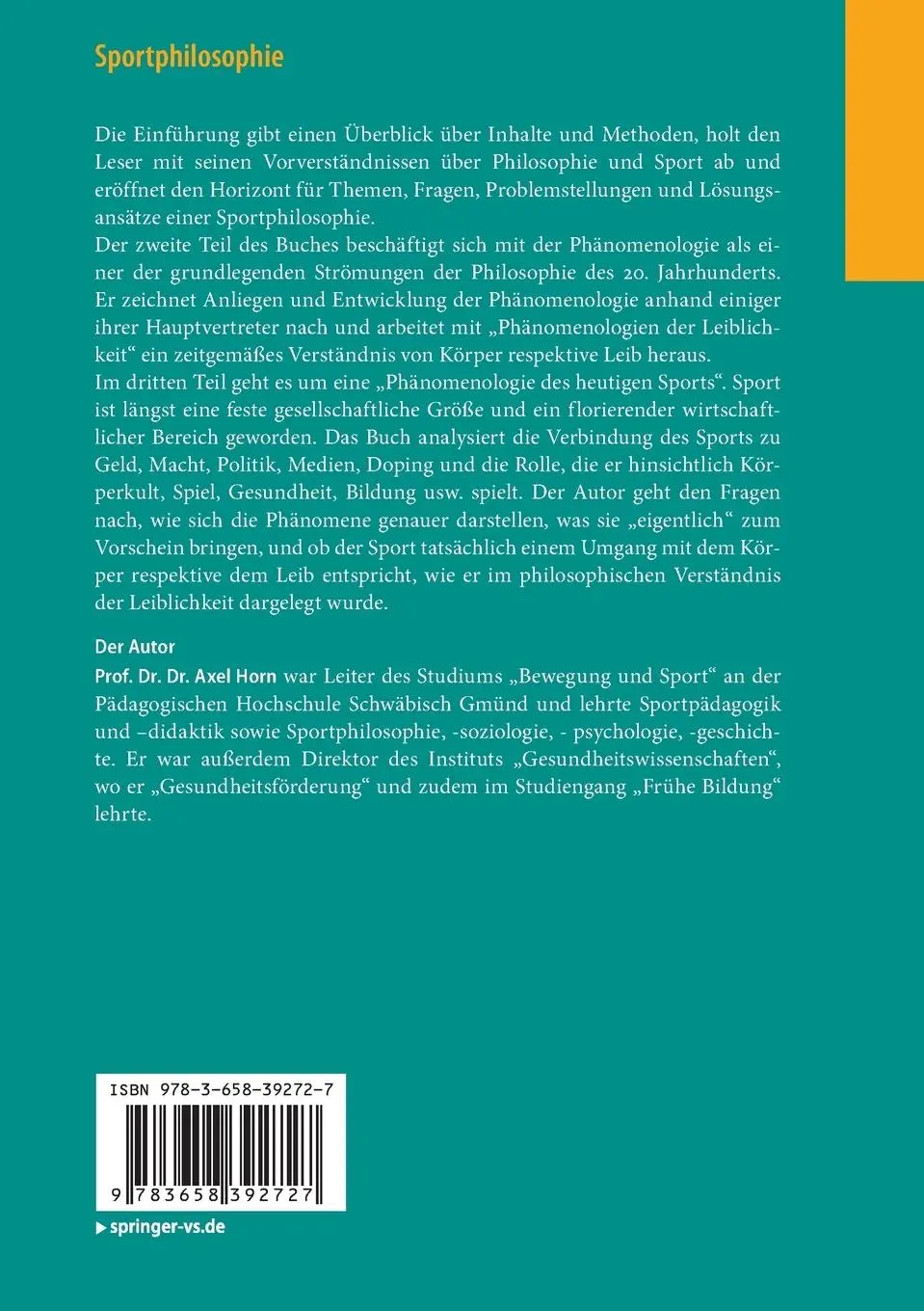 Rückseite: 9783658392727 | Sportphilosophie | Eine phänomenologisch fundierte Einführung | Horn