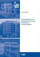 Cover: 9783728132727 | Wirtschaftlichkeit von integralen Erneuerungsmassnahmen im Wohnungsbau