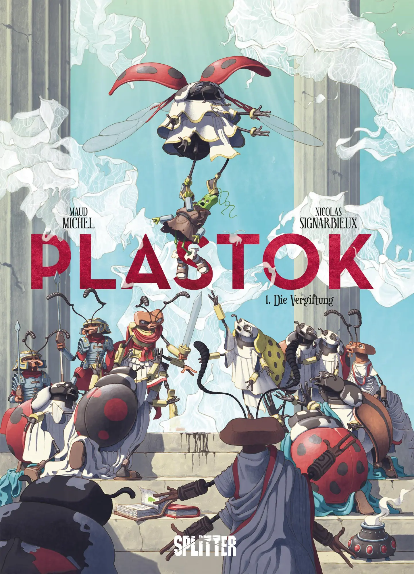 Cover: 9783987212727 | Plastok. Band 1 | Die Vergiftung | Maud Michel | Buch | Plastok | 2024